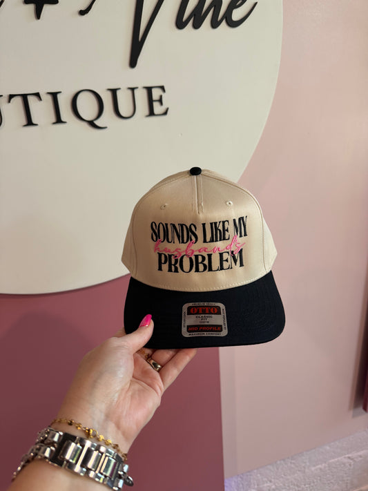 Sounds like my husbands problem hat
